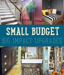 Easy Home Improvement Projects Small Budget Big Impact Upgrades Home Improvement Loans Home Improvement Projects Home