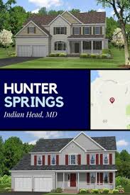 Hunter Springs A New Home Community In Indian Head Md Features 27 One Acre Lots Immediate Delivery Coming Soon V Model Homes New Home Communities New Homes