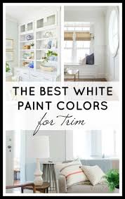 The Best White Paint Colors For Trim Best White Paint White Paint Colors Trim Paint Color