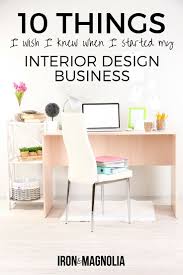 Want To Start An Interior Design Business Read This First Interior Design Business Home Interior Design Interior Design Career