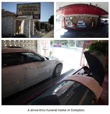 A Drive Thru Funeral Home In Compton Yes It S Real Http Lat Ms Egmo40 Funeral Home Funeral Funeral Sprays