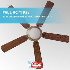 Run Fans Clockwise During Cooler Months To Save Energy Save Energy Indoor Air Quality Air Quality