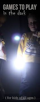 Fun Games To Play In The Dark A Little Scary But Still Safe Scary Games For Kids Sleepover Games Scary Games