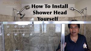 How To Install Shower Head Yourself In 2020 Shower Heads Shower Installation