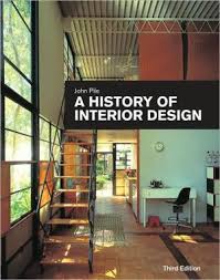 A History Of Interior Design Interior Design History Interior Design Books Interior Design
