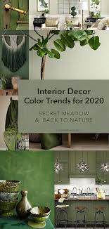 Interior Decor Color Trends For 2020 Green Interior Paint Green Decor Trending Paint Colors