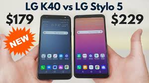 Lg K40 Vs Lg Stylo 5 Which Is Better Youtube