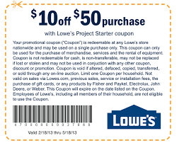 Lowe S Printable Coupons 10 Off 50 Printable Lowes Printable Coupon Lowes Home Improvements Home Projects