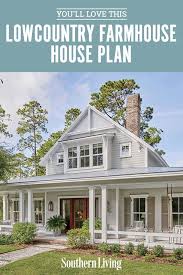 We Re Loving This Lowcountry Farmhouse House Plan In 2020 Southern House Plans Southern Living House Plans Country Cottage House Plans