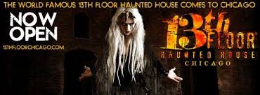 Haunted House Review 13th Floor Haunted House Chicago Haunted House Haunting Haunted Attractions