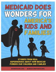 Medicaid And Snap Do Wonders For Our Families Medicaid Real Superheroes Success Stories