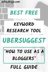 Ubersuggest Is The Best Free Tool For Keyword Research So Here Is The Step By Step Guide To Use Ubersuggest For Yo Free Seo Tools Free Keyword Tool Blog Tools