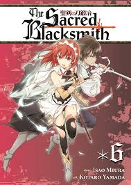 The Sacred Blacksmith Volume 6 With Images Anime Anime Kage Manga