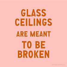 Let S Shatter Them Together Via Britandco Feminist Quotes Breaking The Glass Ceiling Be Yourself Quotes