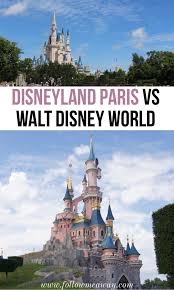 5 Reasons Why Disneyland Paris Is Better Than Walt Disney World Follow Me Away In 2020 Disneyland Paris Walt Disney World Disney World