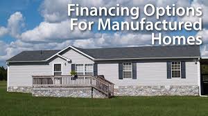 Getting A Mortgage Loan For A Manufactured Home Home Improvement Loans Manufactured Home Home Financing