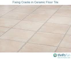 Fixing Cracks In Ceramic Floor Tile Ceramic Floor Tile Flooring Tile Floor