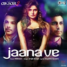 Jaana Ve Arijit Singh 2017 Mp3 Download Mp3 Song Download Mp3 Song Songs