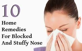 10 Natural Home Remedies For Stuffy Blocked Nose Stuffy Nose Remedy Stuffy Nose Remedy Nasal Congestion Congestion Remedies