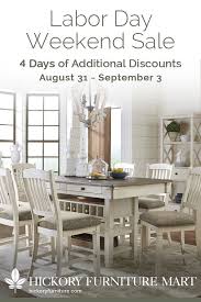 Join Us This Holiday Weekend For 4 Days Of Additional Discounts And Savings Throughout The Building Freshen Up Your H Beach Dining Room Hickory Furniture Home