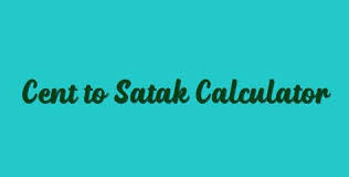 Cent To Satak Calculator Calculator Conversion Calculator Math