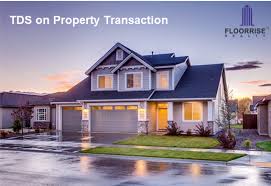 Tds 1 Rule For Sale Of Property Sell My House Fast Sell My House We Buy Houses