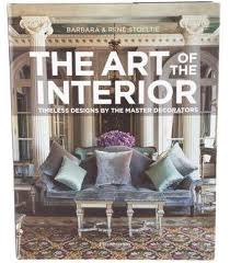 The Art Of The Interior Interior Design Books Interior Design History Interior