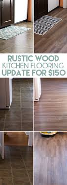 Inexpensive Rustic Wood Kitchen Floors Diy Kitchen Flooring Kitchen Flooring Diy Flooring Cheap