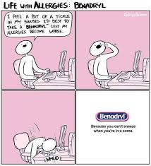 Benadryl Allergies Funny Funny Comics Funny Images