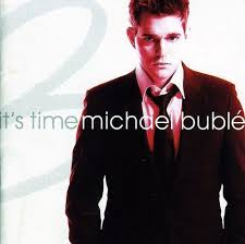 Michael Buble Home It S Time Michael Buble Love Michael Buble Michael