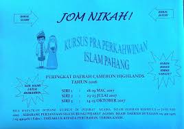 Assalamualaikum Wbt Jadual Kursus Pra Pejabat Agama Islam Daerah Cameron Highlands Facebook