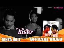 Pasto Tanya Hati Official Music Video Youtube In 2020 Youtube Videos Music Music Videos Mp3 Song Download