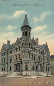 Post Office Fort Wayne In Postcard In 2020 With Images Post Office Fort Wayne Indiana Old Post Office