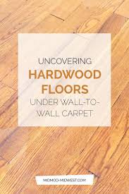Mid Century Hardwood Floors May Be Hiding Under Your Carpet Hardwood Floors Diy Hardwood Floors Flooring
