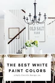 The Best White Paint Colors Farmhouse Style White Paint Best White Paint White Paint Colors Decorators White Benjamin Moore