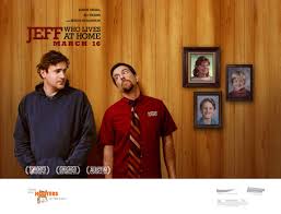 Jeff Who Lives At Home About Time Movie I Movie Movies
