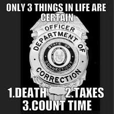 Correction Officer Correctional Officer Humor Department Of Corrections Prison Humor