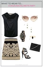 Vegas Baby What To Wear To A Bachelorette Party In Vegas Vegas Outfit Bachelorette Outfits Vegas Bachelorette Party