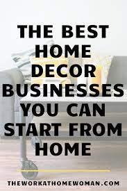 The Best Home Decor Direct Sales Businesses In 2020 Mom Jobs Decor Direct Business