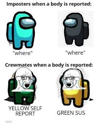 25 Funny Among Us Memes In 2020 Funny Funny Memes Memes
