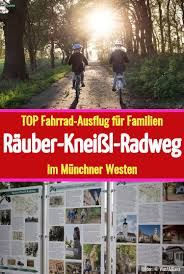 Rauber Kneissl Radweg Kimapa In 2020 Munchen Und Umgebung Munchen Tipps Ausflug
