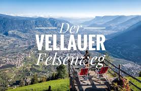 Vellauer Felsenweg Wanderung Meran Und Umgebung Eine Aussichtsreiche Wanderung Erwartet Uns Oberhalb Von Meran Auf Dem Vella Felsenweg Meran Wandern Sudtirol