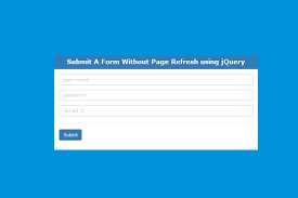 This Tutorial Will Teach You About Creating Form That Will Submit Information Without Refreshing The Form Page Instead An Notifi Teaching Create Forms Jquery