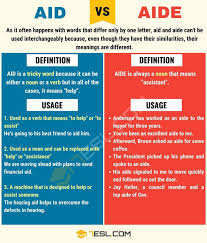 Aid Vs Aide How To Use Aide Vs Aid In Sentences 7 E S L English Spelling Rules English Vocabulary Words English Writing