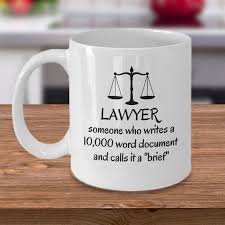 Funny Lawyer Definition Coffee Mug Brief Document Law Degree Advocate Attorney At Law Student Office Joke Gift Cup Lawyers Joke Gifts Mugs In Laws Humor Joke Gifts