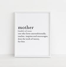 Mother Definition Printable Mom Meaning Print Mother S Day Gift Sign Birthday Present Wall Art Happy Mother Day Quotes Mothers Day Quotes Mom Quotes