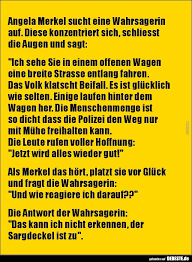 Angela Merkel Sucht Eine Wahrsagerin Auf Lustige Bilder Spruche Witze Echt Lustig Witze Spruche Witze Witze Lustig