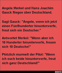 Angela Merkel Und Hans Joachim Gauck Fliegen Uber Deutschland Lustige Bilder Spruche Wi Lustige Redewendungen Witzige Spruche Lustige Witze Zum Totlachen