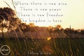 New Wine Hillsong Hillsong Lyrics Bible Inspiration