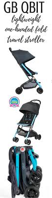 Gb S Qbit Lte The Ultimate Lightweight Reclining Travel Stroller Travel Stroller Hospital Bag Good Parenting
